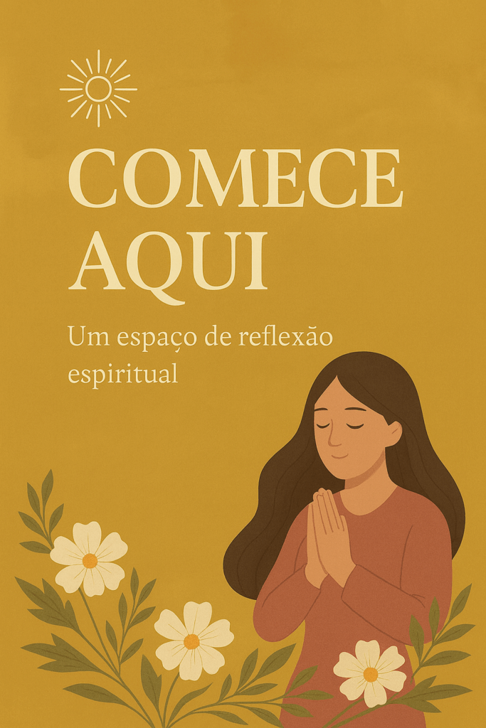 Comece Aqui Caminho da Alma